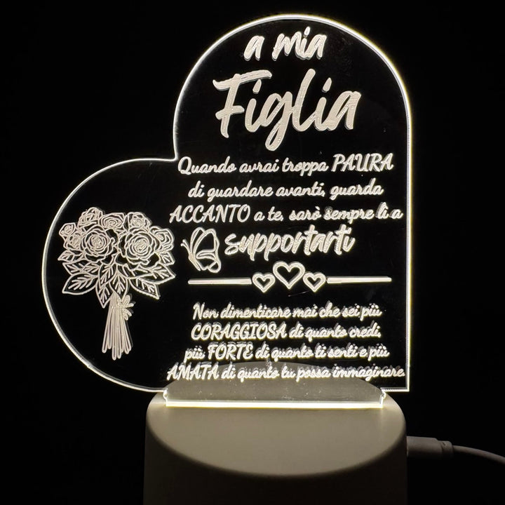 LAMPADA CUORE CON DEDICA - A MIA FIGLIA